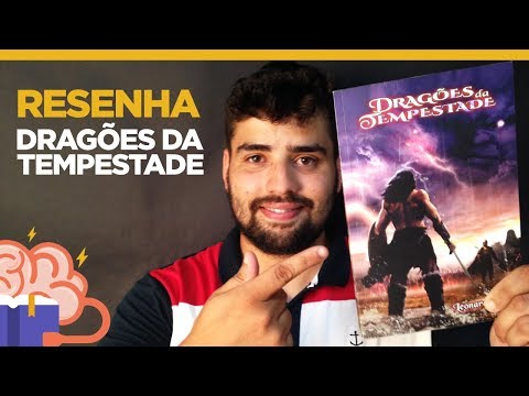 Resenha do livro: Dragões da Tempestade