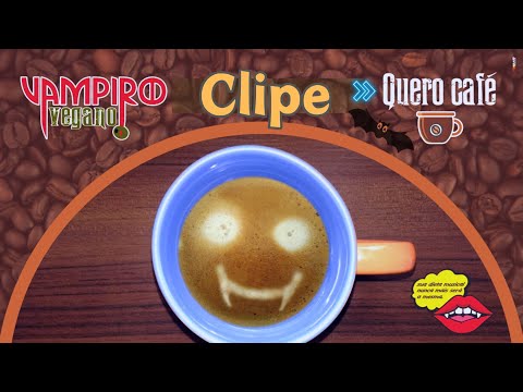 Quero Café - Vampiro Vegano