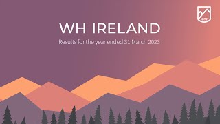 wh-ireland-whi-full-year-2023-results-overview-september-23-27-09-2023