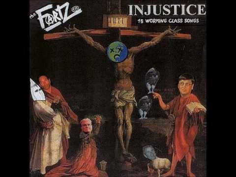THE FARTZ - Injustice