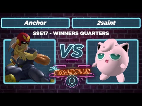 The Nightclub S9E18: 2saint vs Anchor - Winners Quarters SSBM