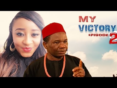My victory  Season 1  - Latest Nigerian Nollywood Movie