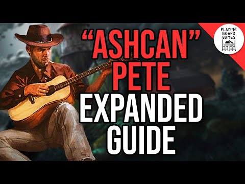 Notable Cards For ASHCAN PETE | EXPANDED INVESTIGATOR GUIDE