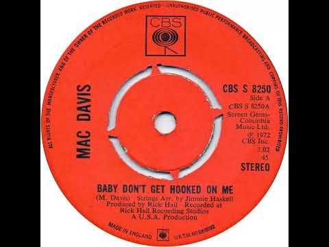 UK New Entry 1972 (212) Mac Davis - Baby Don't Get Hooked On Me