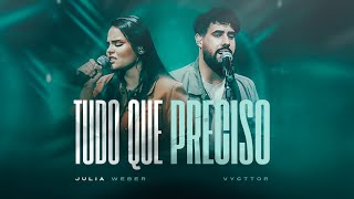 Julia Weber & Vycttor | Tudo Que Preciso (Vídeo Oficial) - Música Gospel