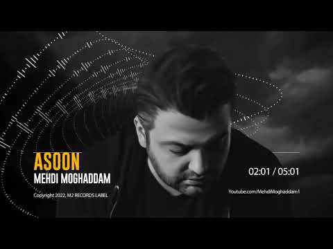 Mehdi Moghaddam - "Asoon"