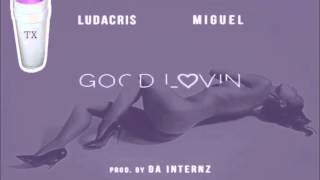 Ludacris Ft Miguel Good Lovin Screwed&amp;Chopped