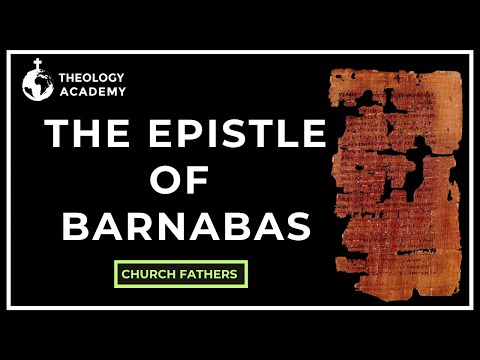 What Is the Epistle of Barnabas? A Lost Early Christian Text