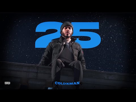 COLDXMAN - 25 (Official Music Video)