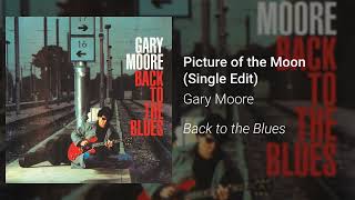 Gary Moore - Picture of the Moon (Single Edit) (Official Audio)