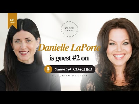 How Danielle LaPorte Overcame Burnout: Find Your Radiance + Teaching Truth | COACHED S5 Ep2