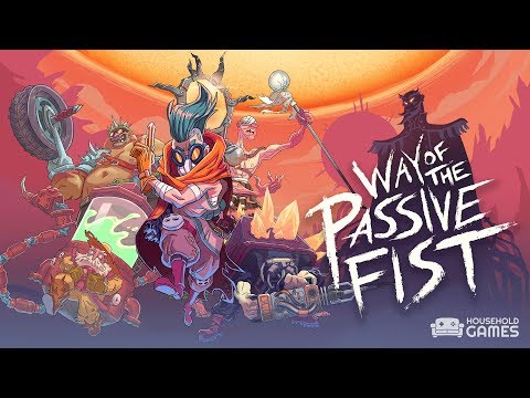 Way of the Passive Fist - Launch Date Announcement Trailer thumbnail