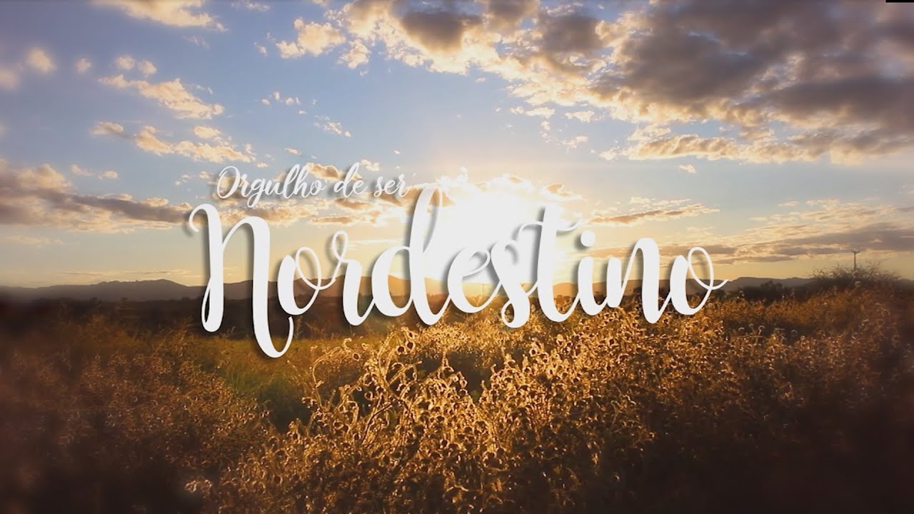 Orgulho de Ser Nordestino