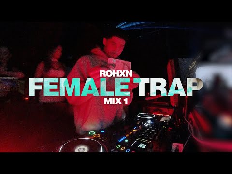 FEMALE TRAP MIX #1 (GloRilla, Latto, JT, Sexyy Red)