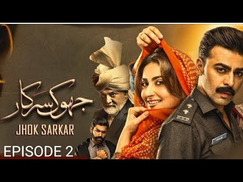 Jhok Sarkar Episode 02 - [ Farhan Saeed - Hiba Bukhari ] - 6th June 2023 - HUM TV (4K)
