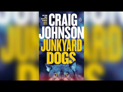 Junkyard Dogs (Walt Longmire Mysteries Book 6) by Craig Johnson - Audiobook
