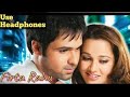Firta Rahu Dar Badar Teri Yaadon Main The Killer KK Emraan Hashmi High Volume Full Song
