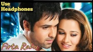 Download lagu Firta Rahu Dar Badar (Teri Yaadon Main) | The Killer | KK | Emraan Hashmi | High volume | Full Song mp3