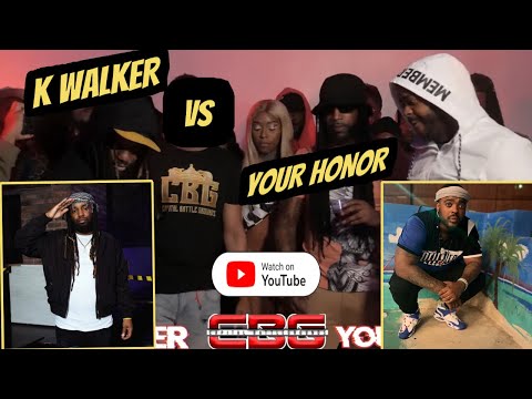 K Walker vs Your Honor