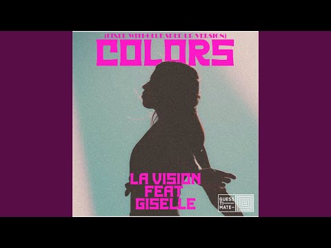 Colors (Fixed withGlue Sped Up Version)