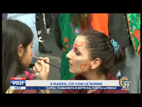 8 marzo - Festa delle donne - Editoriale nel TG di Canale 21