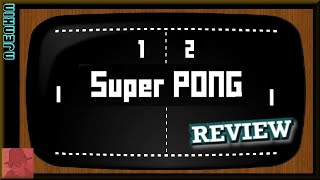 SUPER PONG - on iPad - iOS - with Commentary !!