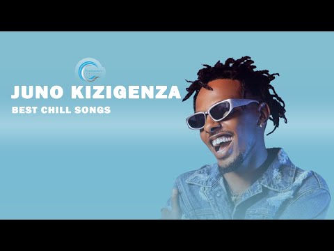 Juno Kizigenza - Best Chill Songs Mix | Nonstop Afrobeats & R&B Playlist | Rwandan Music 2024