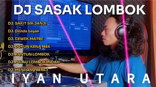 Download lagu Dj Sasak Lombok Sakit Angen Sik Janji ( IYAN UTARA ) mp3 Download lagu Dj Sasak Lombok Sakit Angen Sik Janji ( IYAN UTARA ) mp3