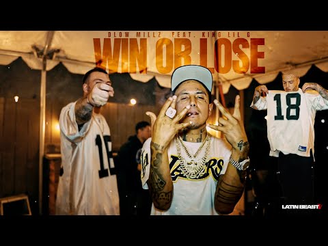 Dlow Millz & King Lil G - Win or Lose (Official Music Video)