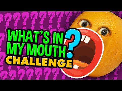 迷惑なオレンジ - 私の口の中に何があるかチャレンジ！？ (Annoying Orange - What's In My Mouth Challenge!?!?)
