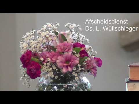 Zondag 30 augustus 2020 15.00 | Ds. L. Wüllschleger (afscheidsdienst)