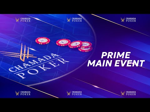 Chamada Poker – Chamada Prime Series | November Tournament