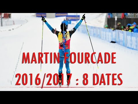 Martin Fourcade - Saison 2016/2017 en 8 dates