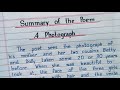 A Photograph - SUMMARY of the Poem || Class - 11 || Best English  Handwriting ||