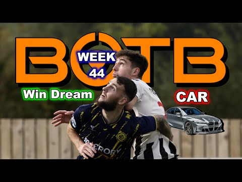 How to Win your Dream Car  | BOTB Week 44