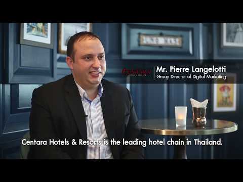 Centara Hotels and Resorts - Customer Success Story (Pierre Langelotti - Group Director of Digital Marketing)
