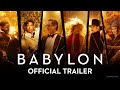 Babylon | Download & Keep now | Official Trailer | Paramount Pictures UK