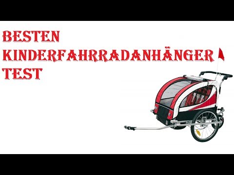 Die 5 Besten Kinderfahrradanhänger Test 2021