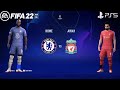 FIFA 22 PS5 | Liverpool Vs Chelsea | UEFA Champions League