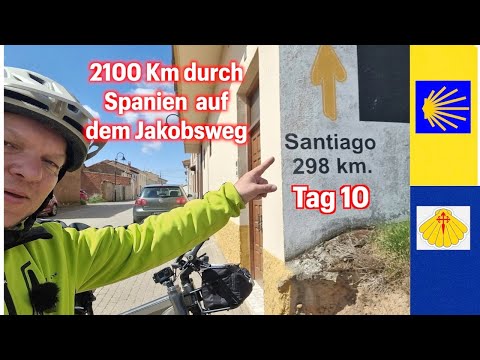 Radreise Doku Urlaub allein auf dem Jakobsweg 2022 Pilgern mit dem E-Bike Riese und Müller Tag 10