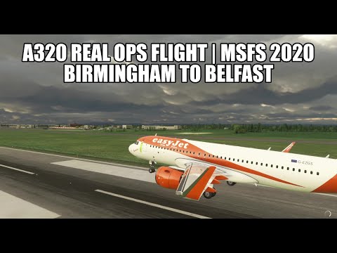 A320 Real Ops Birmingham to Belfast | A320NX & VATSIM in MSFS 2020