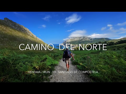 Camino del Norte - Camino De Santiago - Hendaia / Irun to Santiago de Compostela