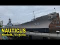 Visiting Nauticus - Norfolk, Virginia's maritime museum