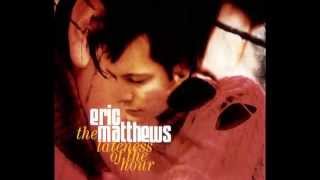 Eric Matthews - To Clear The Air