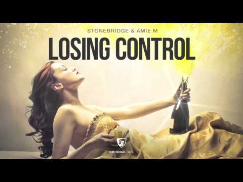 StoneBridge & Amie M 'LOSING CONTROL' (Original Mix) Full Version HD