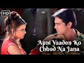 Apni Yaadon Ko Chhod Na Jana Pyaar Ishq Aur Mohabbat 2001 Shaan Arjun Rampal Mohini Sharma