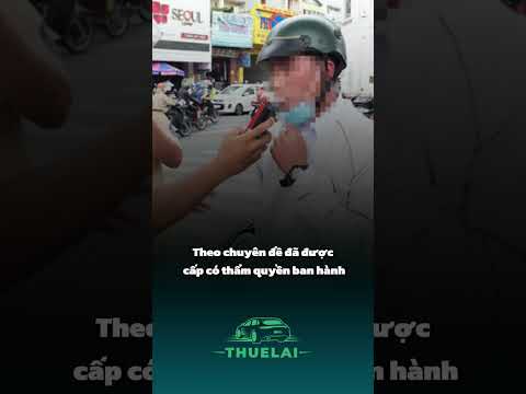 Người dân không vi phạm, CSGT có được dừng xe kiểm tra nồng độ cồn?