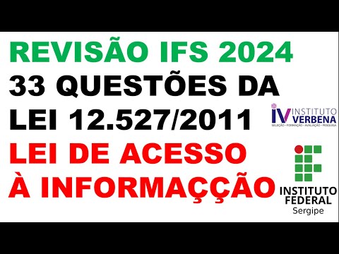 IFS 2024 Auction - Review of Law 12.527/2011 - Access to Information Law - 33 Review Questions.