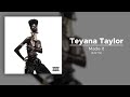 Teyana Taylor - Made It (432 Hz)