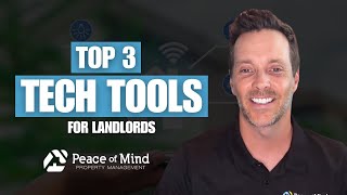 3 Essential Tech Tools Every Landlord Needs